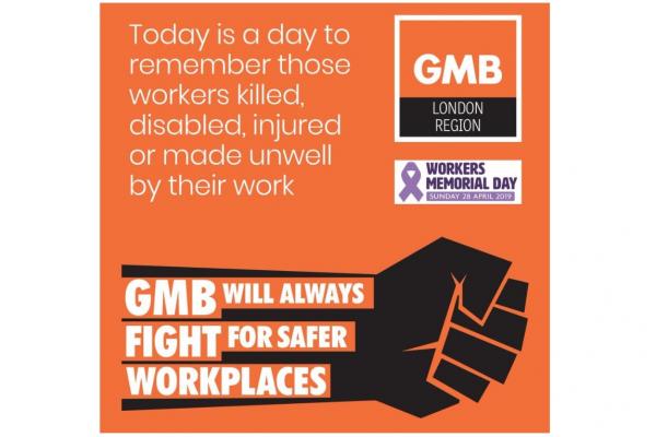 GMB support International Workers Memorial Day 2019