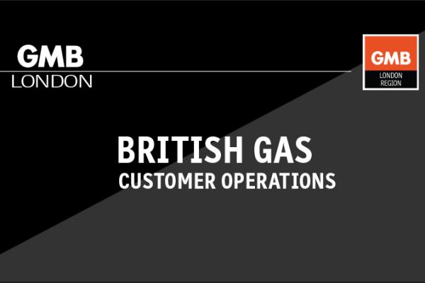 gmb-london-british-gas-customer-operations